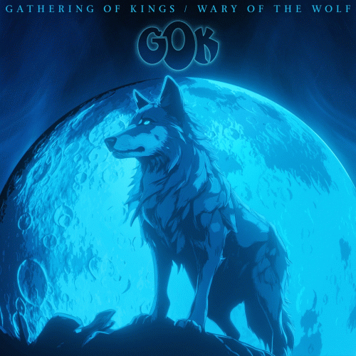 Gathering Of Kings : Wary of the Wolf